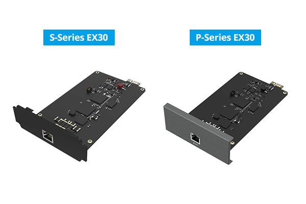 S-Series P Series EX30