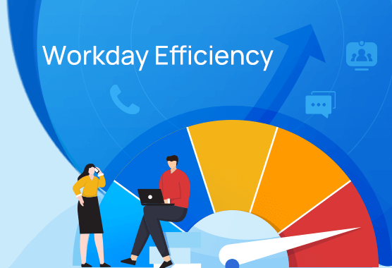 Workday Efficiency