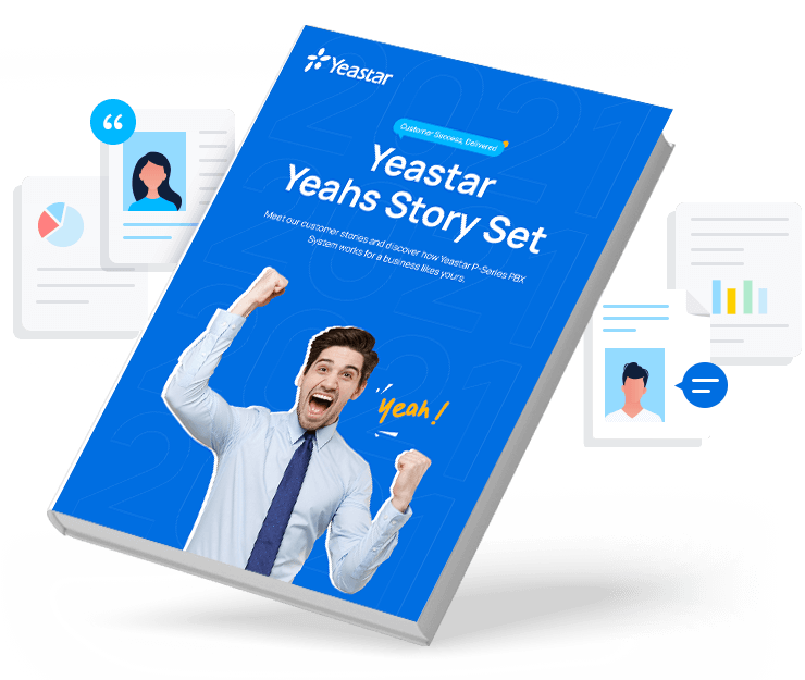 Yeastar Customer Stories
