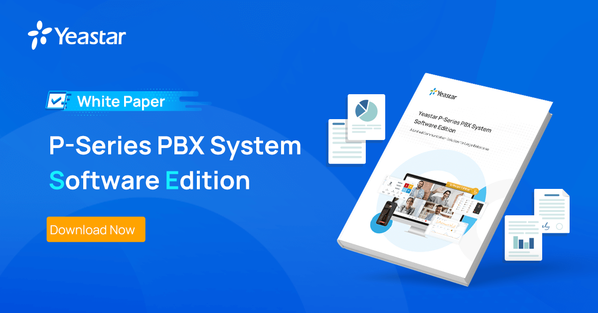Yeastar P-Series PBX Healthcare Customer Success Stories | Yeastar