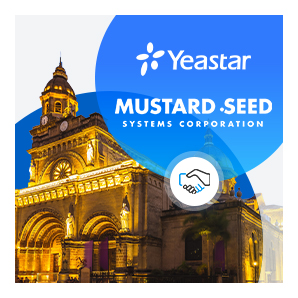 Yeastar And Mustard Seed Systems Corporation Announce Distribution Partnership In Phillippines