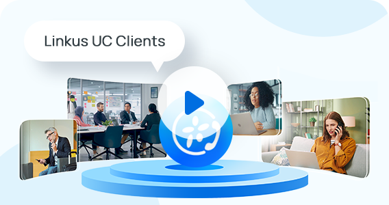 Linkus UC Clients