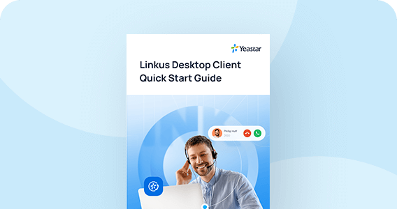 Linkus Desktop Client Quick Start Guide
