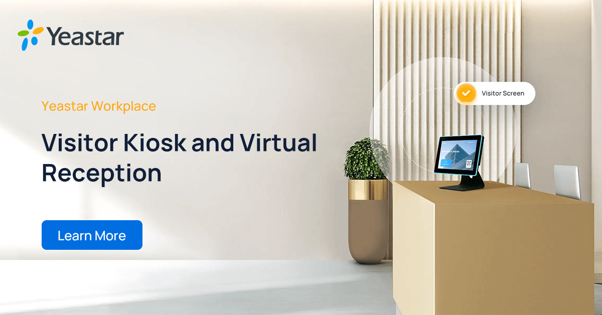 Vistor Kiosk Visitor Management System Yeastar Workplace