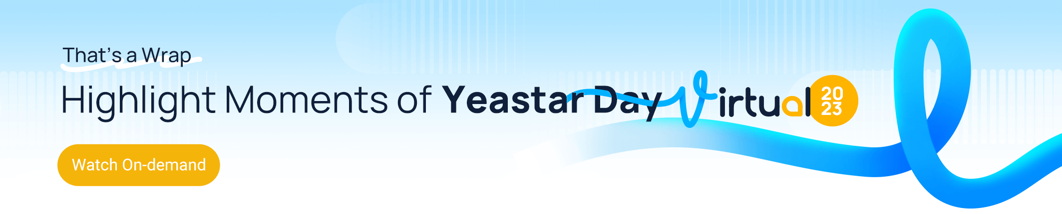 Yeastar Day 2023 Virtual Recap_CTA