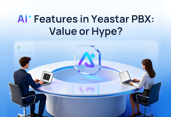 Blog-list-AI-Features-in-Yeastar-PBX