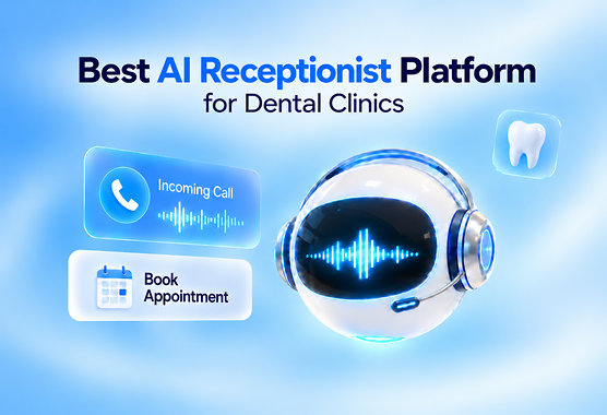 Dental AI Receptionist